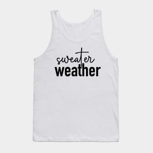 Sweater Weather Tank Top